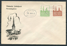 1945 Sweden Vesteras Local Post First Day Cover / Lokalpost FDC - Emissioni Locali