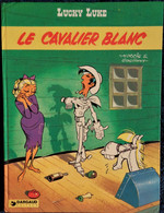 Morris & Goscinny  - Lucky Luke - N° 43 - Le Cavalier Blanc - Dargaud - ( E.O. 1975 ) . - Lucky Luke