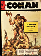 SUPER CONAN  - N° 1 - Mensuel Octobre 1985 - Mon Journal / Marvel . - Conan