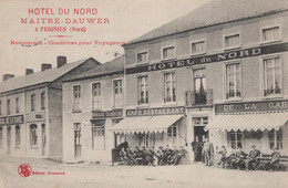 CPA - SELECTION  - FEIGNIES - Hôtel Du Nord  MAITRE - DAUWER - Feignies