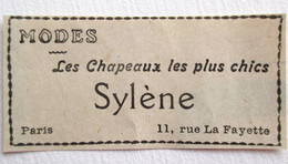 PUB 1914 MODES LES CHAPEAUX CHAPEAU LES PLUS CHICS SYLENE RUE LA FAYETTE PARIS - Andere & Zonder Classificatie