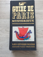 Guide De Paris Mystérieux - Parijs