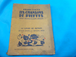 Les Chansons De Bilitis Pierre Louys (55 Bois Originaux De Jean Lebedeff - 1901-1940