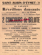 24- ST SAINT AUBIN D' EYMET - RARE AFFICHE AU CABANON CONCOURS DE BELOTE NATIONALE 2 JANVIER 1971-REVEILLON - Plakate