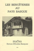 Les Benoîteries Au Pays Basque. - Pays Basque