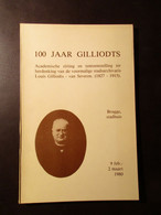 100 Jaar Gilliodts - 1980 - Stadsarchivaris Gilliodts - Van Severen - Brugge