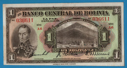 BOLIVIA 1 Boliviano  L. 20.07.1928 Série# A6 036611 P# 118  Simón Bolívar - Bolivie