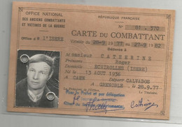 Carte Du Combattant D'échirolles 38 Isère Préfecture Grenoble Originaire De Caen Calvados 14 - Documents