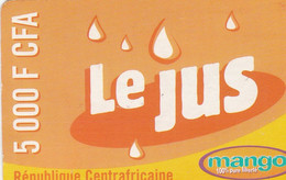 Central African Republic - Mango - Le Jus 5000 F CFA - Repubblica Centroafricana