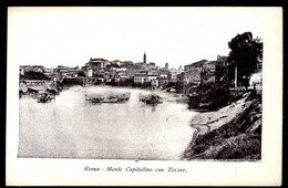 Roma Monte Capitolino Con Tevere Pionere - Fiume Tevere