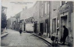 47 / Laroque Timbaut (Lot Et Garonne) Poste Et Grand Rue - Laroque Timbault