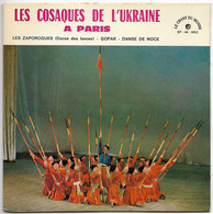 SP 45 Tours - Les Cosaques De L'Ukraine à PARIS - Musiques Du Monde