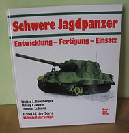 Schwere Jagdpanzer - Entwicklung, Fertigung, Einsatz - Alemán