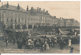 CPA 49 ANGERS Le Champ De Mars Cirque Bureau Détruit Par Le Cyclone Du 4 Juillet 1905 - Angers