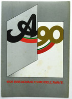 Novantesimo Anniversario Dell'Avanti 1896 - 1986 - Unclassified