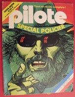 Pilote Hors-série N° 53 Bis. 1978. Spécial Policier. Eisner Loro Boucq Lesueur Caza Goetzinger - Pilote