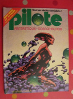 Pilote Hors-série N° 44 Bis. 1978.  Bilal Druillet Baudoin F'murr Marcelé Valera Picotto - Pilote