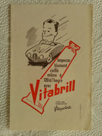 Buvard PUB VITABRILL Coiffé Même à 120 à L'heure Avec VITAPOINTE ILLUSTRATEUR COUREUR AUTOMOBILE COURSE - Parfum & Kosmetik