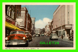 TROIS-RIVIÈRES, QUÉBEC - VUE DE LA RUE NOTRE DAME - ANIMÉE DE VIEILLE VOITURES - THE PHOTOGELATINE ENGRAVING CO - - Trois-Rivières