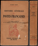 HISTOIRE GENERALE DES POSTES / PAR EUGENE VAILLE / DE 1691 A 1738 / VOIR DETAILS (ref 8189) - Philatelie Und Postgeschichte