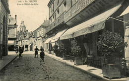 La Flèche * La Rue De L'hôtel De Ville * Le Café Du Prytanée - La Fleche