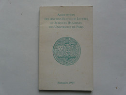 ASSOCIATION DES ANCIENS ELEVES DE LETTRES ET SCIENCES HUMAINES DES UNIVERSITES DE PARIS - ANNUAIRE 1995 - Telefonbücher