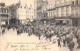 59-LILLE- LA GRAND'PLACE UN JOUR DE BOURSE - Lille