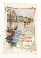 Cp , Publicité , BAINS D'EVIAN , Voyagée - Advertising