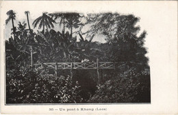 CPA AK LAOS Un Pont A Khong LAOS (146347) - Laos