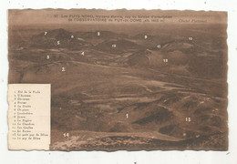 Cp , Carte Géographique ,63 ,LES PUYS NORD ,volcans éteints , Vus Du Balcon D'orientation De L'Observatoire .... - Landkarten