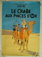 AFFICHE ANCIENNE PUBLICITE POUR ALBUM LE CRABE AUX PINCES D'OR HERGE TINTIN CAPITAINE HADDOCK MILOU - Affiches & Posters