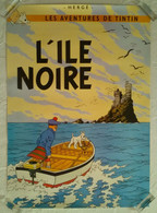 AFFICHE ANCIENNE PUBLICITE POUR ALBUM L'ILE NOIRE HERGE TINTIN MILOU ECOSSE - Afiches & Offsets