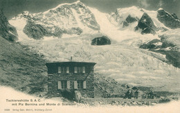 Tschiervahütte Piz Bernina Monte Di Scerscen GR Grisons  Bern Suisse Schweiz Svizzera Superbe Carte Comme Neuve Wehrli - Mon