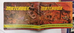 Catalogue Voitures Matchbox 1972 1973 Edition Internationale - Rare - Kataloge & Prospekte