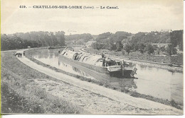 CHATILLON SUR LOIRE Le Canal (péniche De Cie Gen. De Navigation à PARIS Tirée Par Des Chevaux) - Chatillon Sur Loire