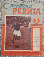 SPORTSKA REVIJA BR.30, 1940 KRALJEVINA JUGOSLAVIJA, NOGOMET, FOOTBALL, KINGDOM YUGOSLAVIA - Books