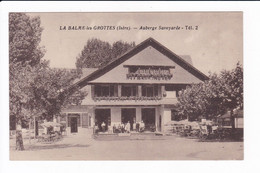 LA BALME - Les - GROTTES - Auberge Savoyarde - Tél. 2 - La Balme-les-Grottes