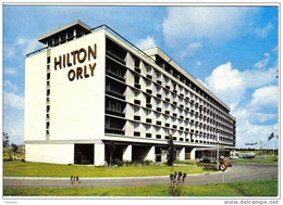 Carte Postale  75.  PARIS   Hotel  Hilton - ORLY Très Beau Plan - Paris Airports