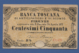 ITALY - BANCA TOSCANA Di Anticipazioni E Sconto - P. NL – 50 Centesimi Di Lire - R.D. 24/04/1870 -  CIRCOLATA - Ohne Zuordnung
