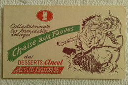 Buvard PUB DESSERTS ANCEL JEU CHASSE AUX FAUVES INDIEN BISON ILLUSTRATEUR - Milchprodukte