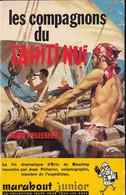 Marabout Junior - MJ 155 - Jean Pelissier - Les Compagnons Du Tahiti-Nui - 1959 - TBE - Marabout Junior