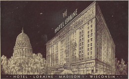 MADISON WISCONSIN HOTEL LORAINE - Madison