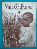 VIE à La CAMPAGNE N° 500 Juin 1952 L'agriculture à Madagascar - Garden