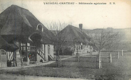 VAUREAL - Château-bâtiments Agricoles - Vauréal