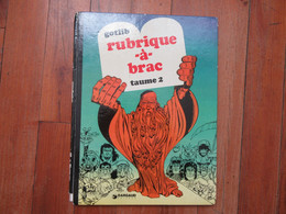 Rubrique à Brac    Taume 2       Gotlib - Gotlib