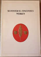 (WERKEN KORTEMARK) Klooster St.-Vincentius Werken. - Kortemark