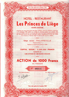 Action De 1000 Frcs Au Porteur - Hôtel - Restaurant - Les Princes De Liège S.A. - PHILIPPEVILLE 1971. - Tourismus