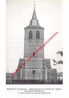 BOCHOLT - Déplacement Du Clocher De L'église - Entreprise Morglia - Vue Entière Du Clocher - Bocholt