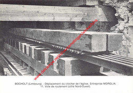 BOCHOLT - Déplacement Du Clocher De L'église - Entreprise Morglia - Voie De Roulement - Bocholt