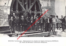 BOCHOLT - Déplacement Du Clocher De L'église - Entreprise Morglia - Visite De Monsieur Le Ministre Helleputte - Bocholt